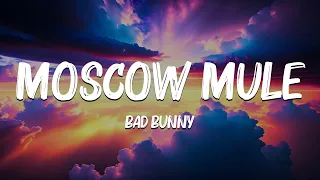 Moscow Mule (Letra/Lyrics) - Bad Bunny, Myke Towers , Sebastián Yatra, Myke Towers...Mix by Jennyfer