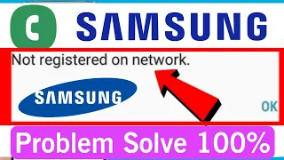 Not registered on network Samsung mobile problem | how to fix voice calling problem samsung phone