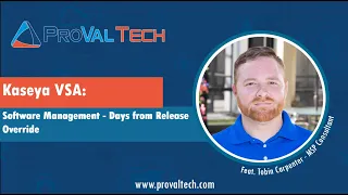 Kaseya VSA: Software Management -  Days from Release