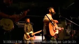 THE STRONGEST IN TOWN – THE MAMA BLUE GRASS BAND live@Rockisland - Glory Days 2014