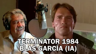 Terminator (1984) con la voz de Blas García (IA)