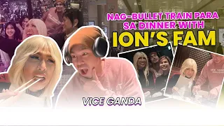 Nag-Bullet Train Para Sa Dinner with Ion’s Fam | Vice Ganda