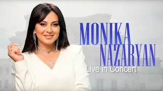 Monika Nazaryan - Ser Mnac (Live in Concert 2022)