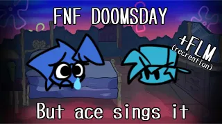 FNF doomsday but ace sings it (+FLM) (fixed/updated)