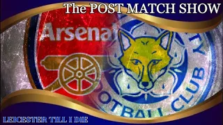 Arsenal 4-2 Leicester City | Post Match Reaction