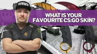 CS:GO Pros Answer: What's Your Favourite CSGO Skin?