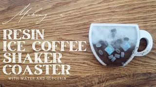 Making a resin ice coffee shaker coaster - with water and glycerin