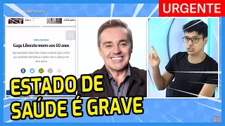 🔥 URGENTE: SITES INFORMAM que ESTADO de GUGU é IRREVERSÍVEL (Atualizado: apresentador segue vivo!)