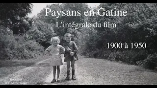 J M J Production : Paysans en Gatine de 1900 à 1950