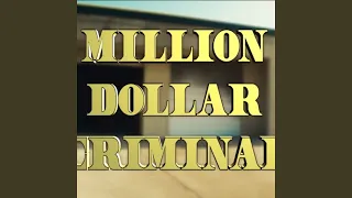 Million Dollar Criminal (Instrumental)