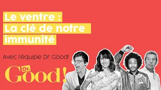 Prendre soin de son ventre pour prendre soin de soi ? [Dr.Good! L'hebdo]