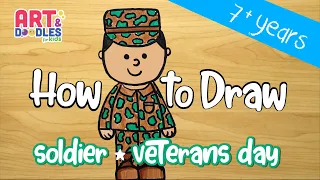 How to draw a SOLDIER for veterans day