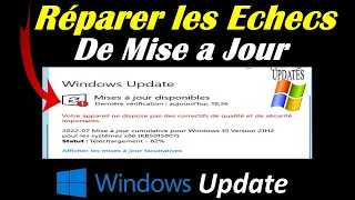 ÉCHEC DE MISE A JOUR WINDOWS 10 /11