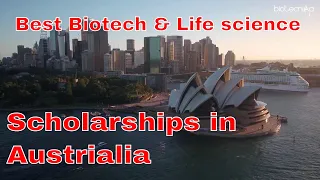 Best Biotech / Life science Scholarships For Higher Studies In Australia