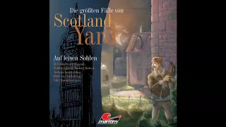 Die größten Fälle von Scotland Yard - Folge 02: Auf leisen Sohlen (Komplette Folge)