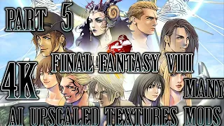 Final Fantasy VIII Remastered. Part 5. 4K AI Upscaled + ReShade. Many Mods. Playthrough