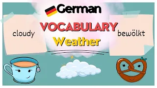 German Vocabulary | All the words for the Weather | Learn German