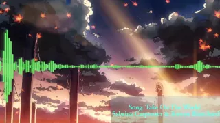 Nightcore - "Take On The World" By Sabrina Carpenter & Rowan Blanchard