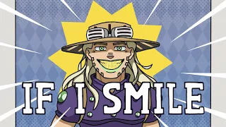 If I smile || animation meme || Steel ball run / JoJo’s Bizarre Adventure ||