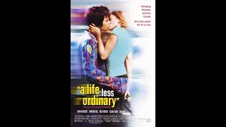 Ewan McGregor-a-thon Day Eleven: A Life Less Ordinary (1997)