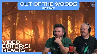 Video Editor Reacts to Taylor Swift - Out of the Woods