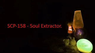 SCP-158 - Soul Extractor.