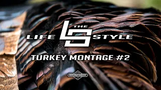 Turkey Kill Montage - The LifeStyle