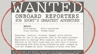 Onboard Reporters Wanted | Volvo Ocean Race 2014-15