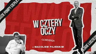 Szczerze o fotowoltaice i rynku magazynów energii z Maciejem Pilińskim - W  CZTERY OCZY