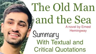 |The Old Man and the Sea| summary | with textual and critical quotations | novel by Ernest Hemingway