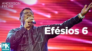 Anderson Freire - Efésios 6 (Ao Vivo) - DVD Essência