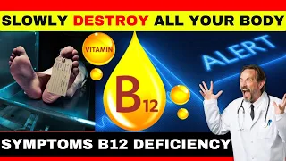 Got these symptoms? Vitamin B12 deficiency slowly destroy your body and not even know it!