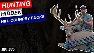 Hunting Hidden Bucks | Hill Country Bucks | Cody Schleich