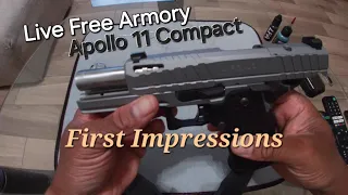 First Impressions -Apollo 11 Compact, Live Free Armory -Better than Springfield Prodigy? #2011 #1911