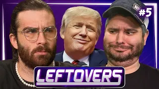 Donald Trump Hacked & Snowflake Cops - Leftovers #5