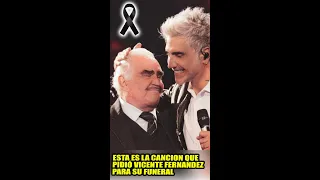 ESTA ES LA CANCION QUE PIDIÓ VICENTE FERNANDEZ PARA SU FUNERAL