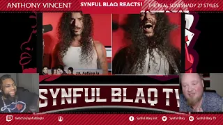 All of the Talent! Synful Blaq Reacts - Anthony Vincent - Real Slim Shady 27 Styles