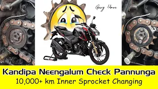 Inner Sprocket | Changing in 10,000 km | Apache 200 4v | Gixxy Umar | தமிழ்