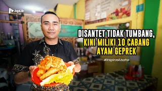 Bermodalkan 300 ribu, Kini Miliki 10 Outlet Ayam Geprek Harga Kaki Lima Rasa Bintang Lima