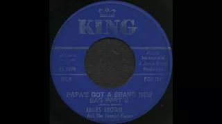 PAPA’S GOT A BRAND NEW BAG PART II / JAMES BROWN And The Famous Flames [KING 45-5999]