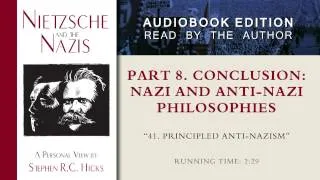 Principled anti-Nazism (Nietzsche and the Nazis, Part 8, Section 41)