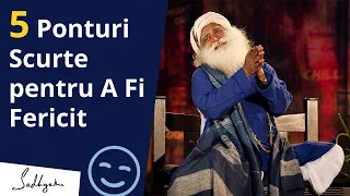 Ponturi Scurte pentru A Fi Fericit | Sadhguru