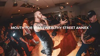 Mouth For War (Live @ Wealthy Street Annex)