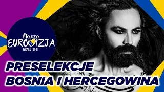 Preselekcje - Bośnia i Hercegowina - Nasza Eurowizja 2021