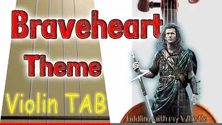 Braveheart - Theme - Violin - Play Along Tab Tutorial