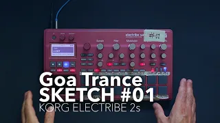 Goa trance sketch - Korg Electribe #electribe2 #dawless #psytrance