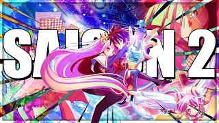 One Last Chance for No Game No Life? (SEASON 2)