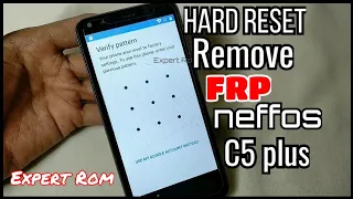 TP-LINK | Neffos C5 Plus Hard Reset/Remove FRP | Bypass Google Account Without PC