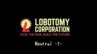 【Lobotomy_Corporation】Bgm集1