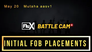 Squad gameplay MAY 20. Mutaha aas v1. "Initial FOB placements" with commentator
